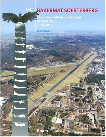 Een eeuw militaire luchtvaart in Nederland 1913-2013 -, Ophalen of Verzenden, Zo goed als nieuw, Rolf de Winter