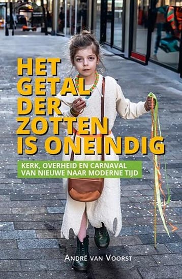 Het getal der zotten is oneindig | 9789464552171 | André van, Zo goed als nieuw, André van Voorst