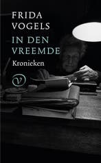 In Den Vreemde | Frida Vogels | Nieuw, Boeken, Ophalen of Verzenden, Nieuw, Frida Vogels