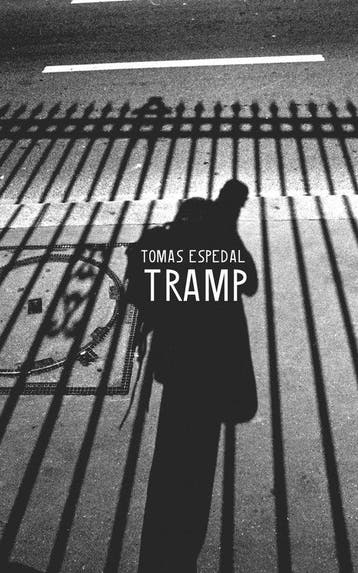 Tramp – Or the Art of Living a Wild and Poetic Life, Verzenden, Zo goed als nieuw, Tomas Espedal