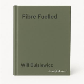 Fibre Fuelled - Will Bulsiewicz 9781785044151, Verzenden, Zo goed als nieuw, Will Bulsiewicz