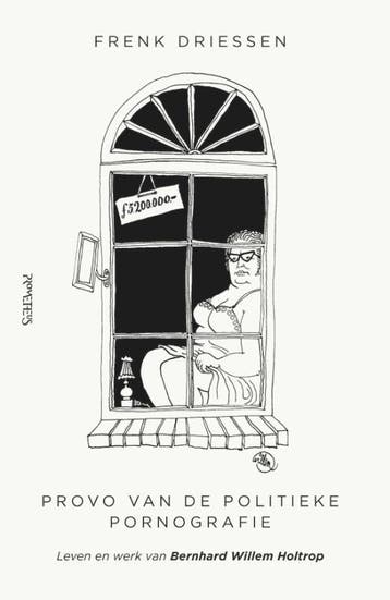 Provo van de politieke pornografie - Frenk Driessen, Verzenden, Zo goed als nieuw, Frenk Driessen