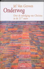 Onderweg 9789020951493 J. van Gerwen, Boeken, Verzenden, Gelezen, J. van Gerwen