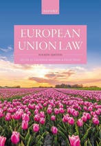 European Union Law 9780192863836, Verzenden, Zo goed als nieuw