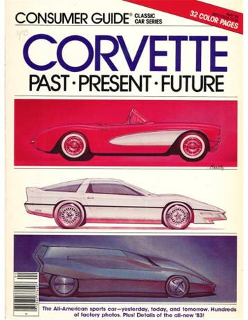 CORVETTE, PAST, PRESENT FUTURE (CONSUMER GUIDE CLASSIC CAR, Nieuw, Chevrolet, Author