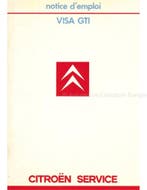 1985 CITROËN VISA GTI INSTRUCTIEBOEKJE FRANS, Auto diversen, Handleidingen en Instructieboekjes