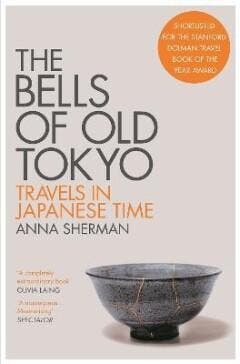 The bells of old Tokyo - Anna Sherman 9781529000498, Verzenden, Gelezen, Anna Sherman