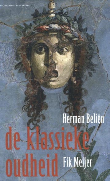 De klassieke oudheid - Fik Meijer 9789035144385, Boeken, Verzenden, Gelezen, Fik Meijer