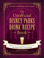 Unofficial Cookbook Gift Series-The Unofficial Disney Parks, Verzenden, Zo goed als nieuw, Ashley Craft