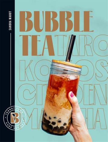 Bubble tea / Trendy food, chef het zelf - Sandra Mahut, Verzenden, Gelezen, Sandra Mahut