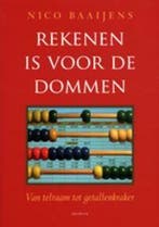Rekenen is voor de dommen 9789068342208 N. Baaijens, Verzenden, Gelezen, N. Baaijens