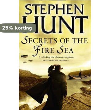 Secrets Of The Fire Sea - Stephen Hunt 9780007289660, Verzenden, Gelezen, Stephen Hunt