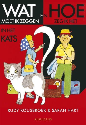 Wat en hoe in het het Kats - S. Hart 9789045704708, Verzenden, Zo goed als nieuw, S. Hart