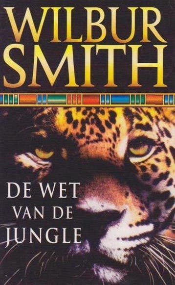 De wet van de jungle / De Courtney-serie / 4 9789022526675, Verzenden, Gelezen, Wilbur Smith