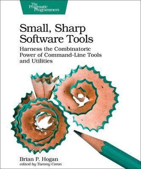 Small, Sharp, Software Tools - Brian Hogan 9781680502961, Boeken, Taal | Engels, Gelezen, Verzenden