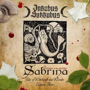 cd - Inkubus Sukkubus - Sabrina - Goddess Of The Severn:..., Verzenden, Zo goed als nieuw