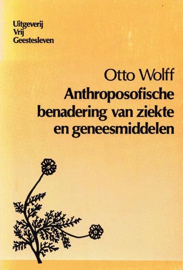 Anthroposofische benadering van ziekte en geneesmiddelen - O, Verzenden, Nieuw
