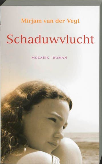 SCHADUWVLUCHT - Mirjam van der Vegt 9789023992738, Verzenden, Gelezen, Mirjam van der Vegt