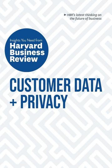 Customer Data And Privacy: The Insights You Need From Harvar, Ophalen of Verzenden, Nieuw, Timothy Morey; Andrew Burt; Christine Moorman