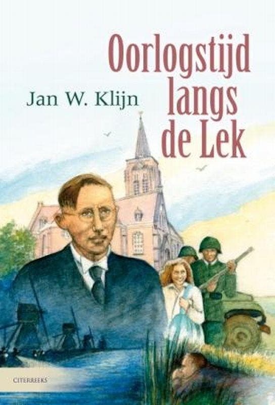 Oorlogstijd langs de Lek / Citerreeks 9789059773660, Boeken, Streekboeken en Streekromans, Zo goed als nieuw, Verzenden