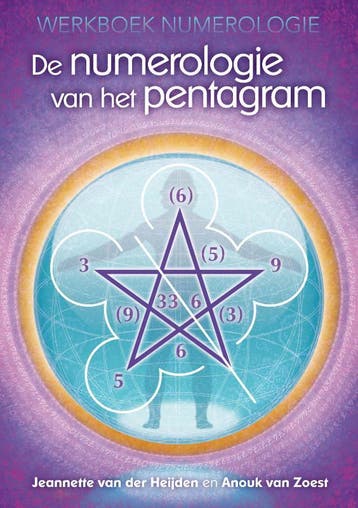 De Numerologie Van Het Pentagram | Nieuw, Boeken, Esoterie en Spiritualiteit, Ophalen of Verzenden, Nieuw, Jeannette Heijden; Anouk Zoest