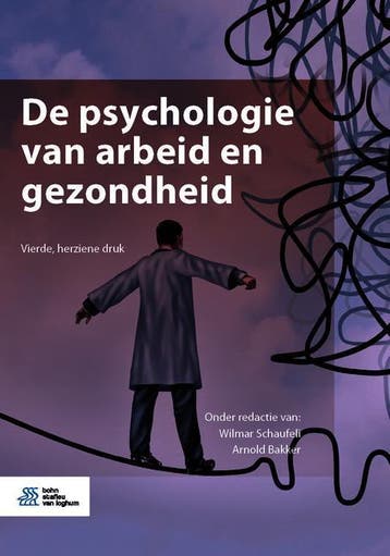 De psychologie van arbeid en gezondheid 9789036824941, Verzenden, Zo goed als nieuw