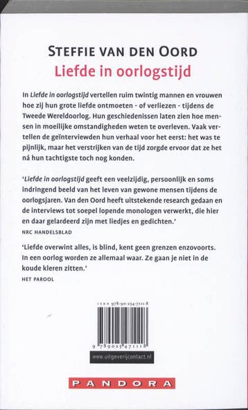 Liefde in oorlogstijd 9789025471118 Steffie van den Oord, Boeken, Verzenden, Gelezen, Steffie van den Oord