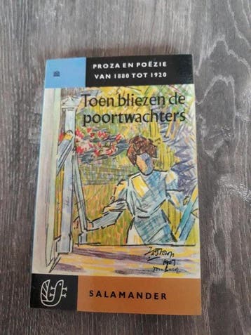 Toen bliezen de poortwachters - Straten, Verzenden, Gelezen