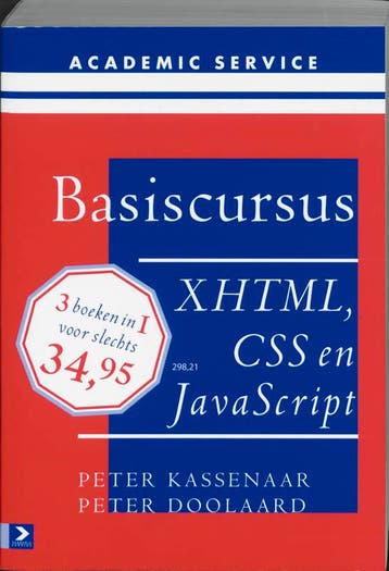 Basiscursus XHTML CSS en Javascript 9789039524527, Boeken, Zo goed als nieuw