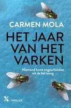 Het jaar van het varken | 9789401616287 | Carmen Mola, Zo goed als nieuw, Carmen Mola