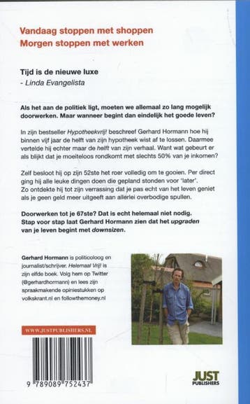 Helemaal vrij! 9789089752437 Gerhard Hormann, Boeken, Verzenden, Zo goed als nieuw, Gerhard Hormann