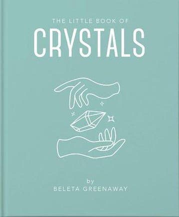 The Little Book of Crystals: An Inspiring Introduction to, Boeken, Verzenden, Gelezen, Beleta Greenaway