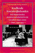 Knellende Koninkrijksbanden set | 9789053564677 | OOSTINDIE,, Zo goed als nieuw, OOSTINDIE, G. & KLINKERS, I.
