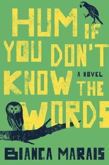 Hum If You Dont Know The Words - Bianca Marais, Verzenden, Gelezen, Bianca Marais