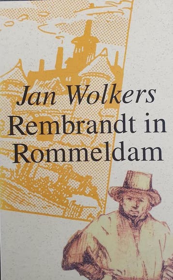 Rembrandt in Rommeldam - Jan Wolkers 9789023433347, Boeken, Verzenden, Gelezen, Jan Wolkers
