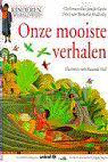 Onze mooiste verhalen 9789024604029, Boeken, Verzenden, Zo goed als nieuw