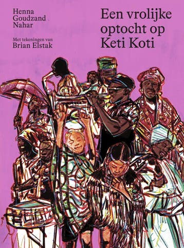 Een vrolijke optocht op Keti Koti (Goed), Boeken, Verzenden, Gelezen, Henna Goudzand Nahar