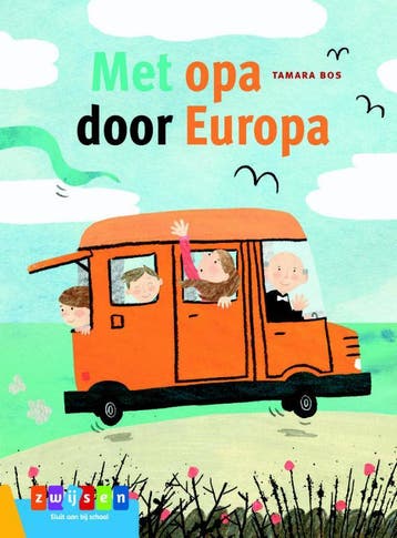 Met opa door Europa! / Leesseries Estafette - Tamara Bos, Boeken, Verzenden, Zo goed als nieuw, Tamara Bos