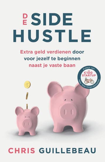 De side hustle (Nieuw), Boeken, Verzenden, Nieuw, Chris Guillebeau