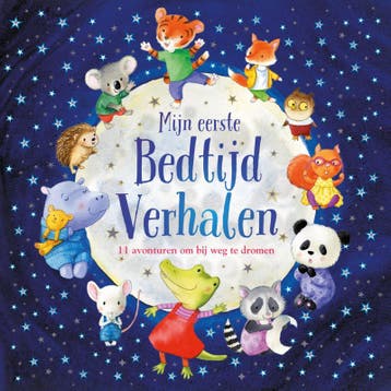 Mijn eerste Bedtijd Verhalen - Xanna Chown 9789036636353, Verzenden, Zo goed als nieuw, Xanna Chown