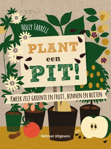 Plant een pit! - Holly Farrell 9789048312146, Verzenden, Gelezen, Holly Farrell