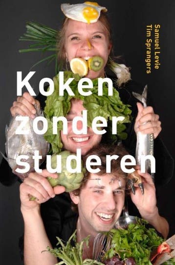 Koken zonder studeren 9789490128111 S. Levie, Verzenden, Gelezen, S. Levie