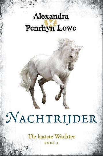 Nachtrijder / De Laatste Wachter / 3 - Alexandra Penrhyn, Verzenden, Zo goed als nieuw, Alexandra Penrhyn Lowe