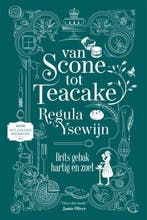 Van Scone Tot Teacake | Regula Ysewijn | Nieuw, Ophalen of Verzenden, Nieuw, Regula Ysewijn