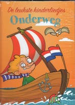 De leukste kinderliedjes Onderweg 9789462160668, Verzenden, Gelezen