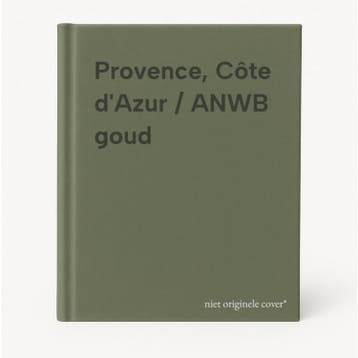 Provence, Côte dAzur / ANWB goud 9789018021856, Verzenden, Gelezen