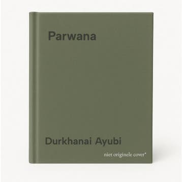 Parwana - Durkhanai Ayubi 9781911632238, Verzenden, Zo goed als nieuw, Durkhanai Ayubi