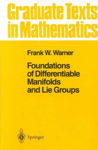 Foundations Of Differentiable Manifolds And Li 9780387908946, Boeken, Zo goed als nieuw
