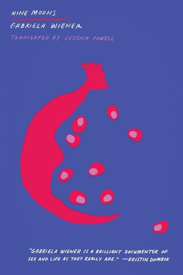 Nine Moons - Gabriela Wiener 9781632060730, Verzenden, Gelezen, Gabriela Wiener