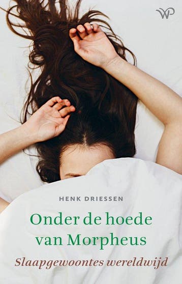 9789464565249 Onder de hoede van Morpheus, Verzenden, Nieuw, Henk Driessen